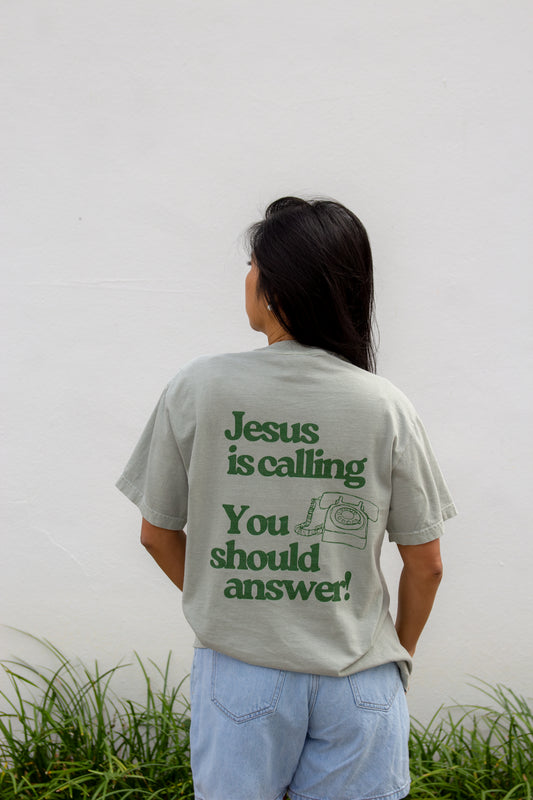 Jesus is Calling You Should Answer Tee