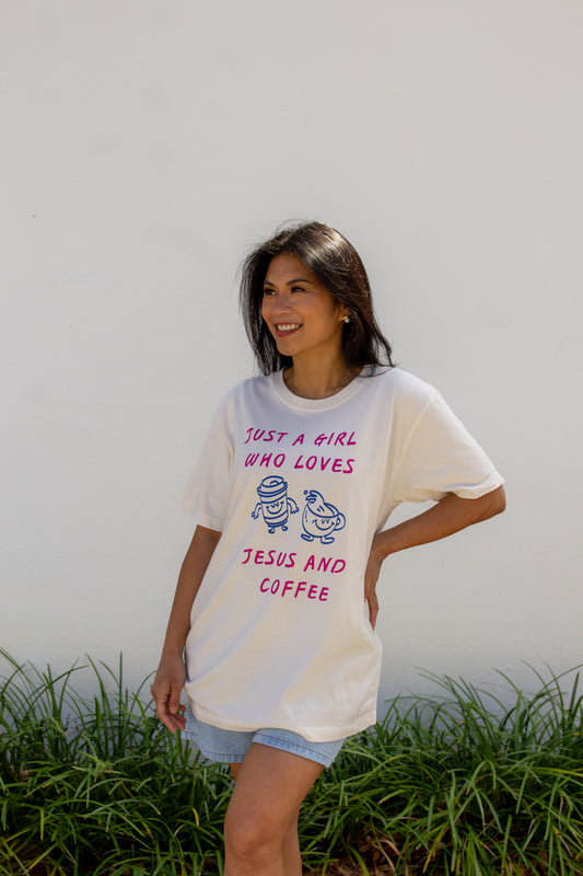 Just a Girl who Loves Jesus & Coffee Tee