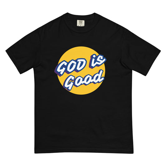 God is Good Unisex Garment-Dyed Heavyweight T-shirt